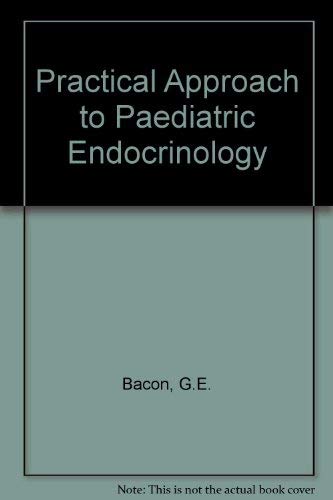 9780815104049: A Practical Approach to Pediatric Endocrinology