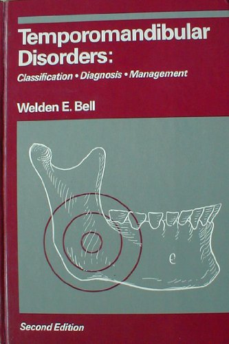 Temporomandibular Disorders: Classification, Diagnosis, Management