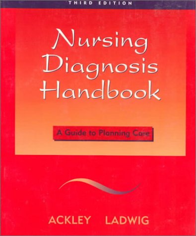 Imagen de archivo de Nursing Diagnosis Handbook - A Guide to Planning Care a la venta por Romtrade Corp.