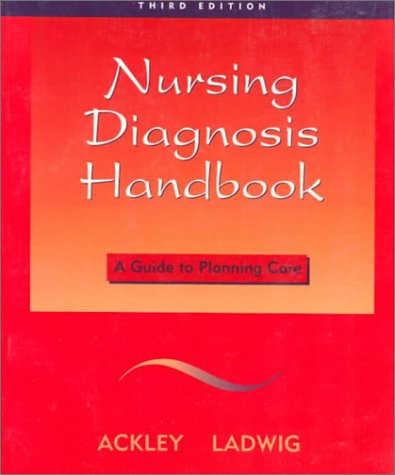 Stock image for Nursing Diagnosis Handbook : A Guide to Planning Care for sale by Better World Books