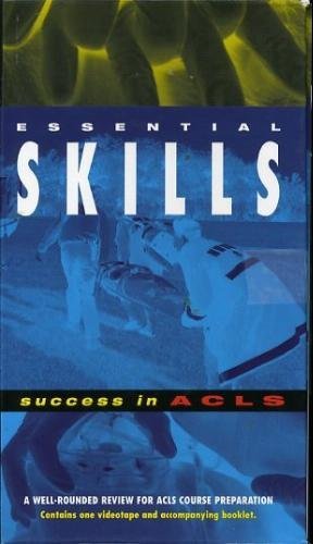 Essential Skills: Success in ACLS: Video & Booklet - EMT-P Edward R. Stapleton