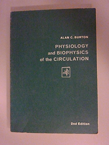 Imagen de archivo de Physiology and biophysics of the circulation;: An introductory text (Physiology textbook series) a la venta por HPB-Red