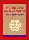 Stock image for Nurse Case Management in the 21st Century for sale by HPB-Red