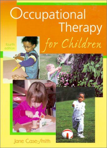 Beispielbild fr Occupational Therapy for Children zum Verkauf von Better World Books
