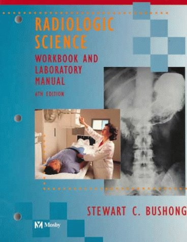 Beispielbild fr Radiologic Science for Technologists zum Verkauf von Better World Books