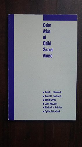 Beispielbild fr Color Atlas of Child Sexual Abuse zum Verkauf von Once Upon A Time Books