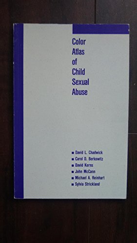 Stock image for Color Atlas of Child Sexual Abuse for sale by BooksRun
