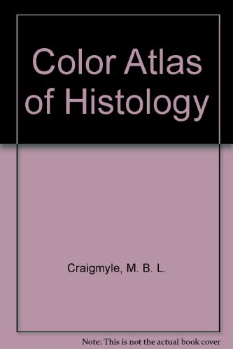 Beispielbild fr Color Atlas of Histology zum Verkauf von Wonder Book