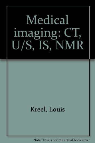 9780815119173: Medical imaging: CT, U/S, IS, NMR