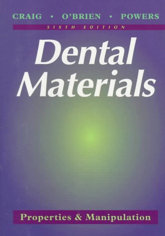 Beispielbild fr Dental Materials: Properties & Manipulation zum Verkauf von Wonder Book