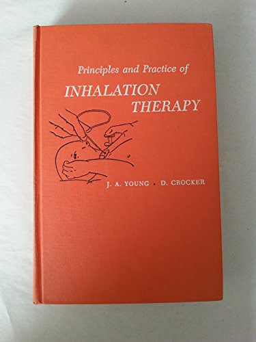 Stock image for Principles and practice of inhalation therapy for sale by Hippo Books