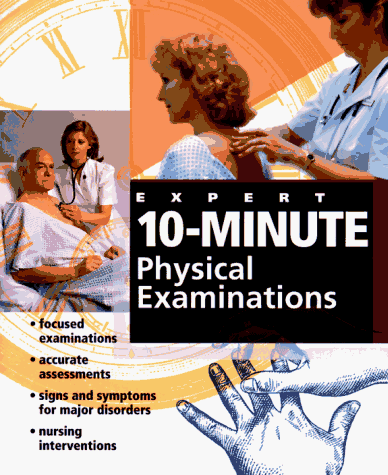 Imagen de archivo de Expert 10-Minute Physical Examinations a la venta por Utah Book and Magazine