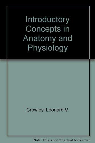 9780815120421: Introductory Concepts in Anatomy and Physiology