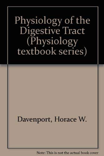 Beispielbild fr Physiology of the digestive tract: An introductory text (Physiology textbook series) zum Verkauf von Wonder Book