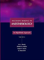 Stock image for Decision Making in Anesthesiology: An Algorithmic Approach for sale by BookHolders