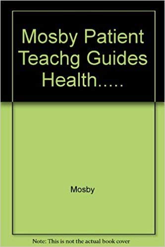 Stock image for Mosby Patient Teaching Guides for Health Promotion for sale by Wonder Book