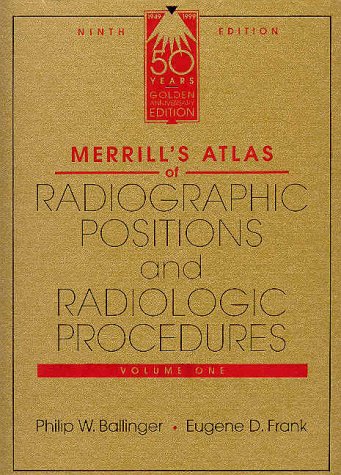 Stock image for Merrill's Atlas of Radiographic Positions and Radiologic Procedures (3 Volume Set) for sale by SecondSale
