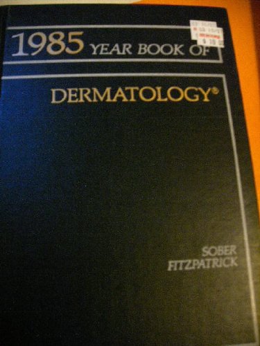 Stock image for Year Book of Dermatology 1985 for sale by Idaho Youth Ranch Books