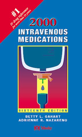 Beispielbild fr Intravenous Medications: A Handbook for Nurses and Allied Health Professionals zum Verkauf von UHR Books