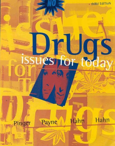 Beispielbild fr Drugs: Issues for Today zum Verkauf von ThriftBooks-Dallas