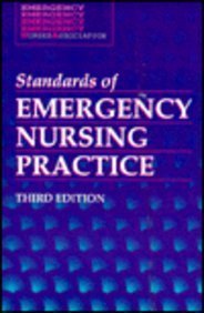 Beispielbild fr Standards of Emergency Nursing Practice zum Verkauf von Better World Books