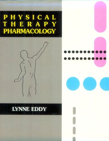 Beispielbild fr Physical Therapy Pharmacology zum Verkauf von Wonder Book