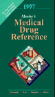 Stock image for Mosby's 1997 Medical Drug Reference for sale by Books Puddle