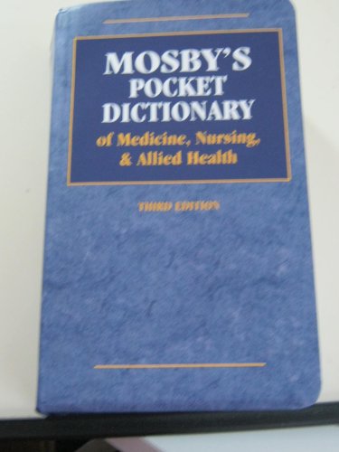 9780815131663: Mosby's Pocket Dictionary of Medicine, Nursing, and Allied Health