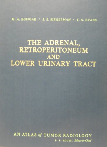 Stock image for The adrenal, retroperitoneum, and lower urinary tract (Atlas of tumor radiology) for sale by dsmbooks