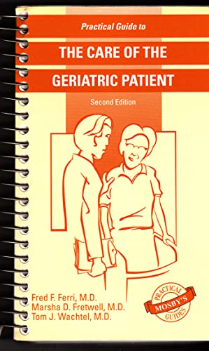 Stock image for Practical Guide to the Care of the Geriatric Patient for sale by medimops