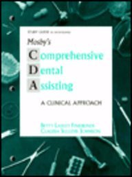 Stock image for Study Guide to Accompany Mosby's Comprehensive Dental Assisting: A Clinical Approach for sale by The Book Bin