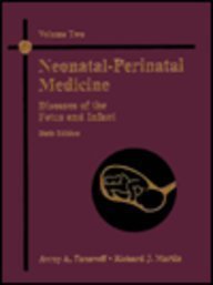 Stock image for Neonatal-Perinatal Medicine: Diseases of the Fetus and Infant for sale by Phatpocket Limited