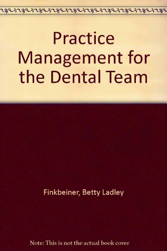 Imagen de archivo de Practice Management for the Dental Team a la venta por SecondSale