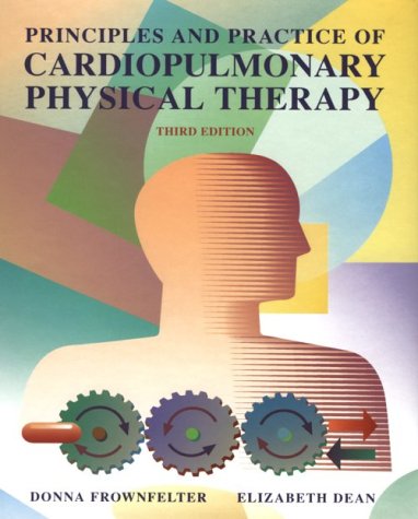 Imagen de archivo de Principles & Practice of Cardiopulmonary Physical Therapy: Evidence to Practice a la venta por HPB-Red