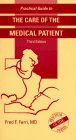 9780815133902: Practical Guide to the Care of the Medical Patient