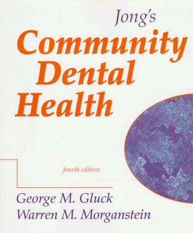 Stock image for Jong's Community Dental Health for sale by Better World Books