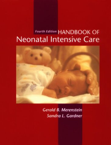 Beispielbild fr Handbook of Neonatal Intensive Care zum Verkauf von Better World Books