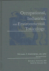 Imagen de archivo de Occupational, Industrial and Environmental Toxicology a la venta por ThriftBooks-Atlanta