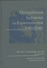 Stock image for Occupational, Industrial, And Environmental Toxicology for sale by GF Books, Inc.