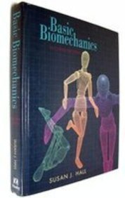 basic biomechanics susan hall 5th edition pdf basic biomechanics susan hall 5th edition pdf