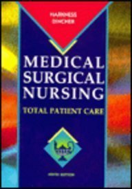 Beispielbild fr Medical-Surgical Nursing : Total Patient Care zum Verkauf von Better World Books: West