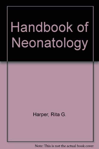 Handbook of Neonatology. 2nd Ed