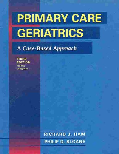 Imagen de archivo de Primary Care Geriatrics - A Case-Based Approach a la venta por Books Puddle