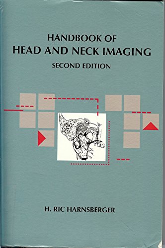 Imagen de archivo de Handbook Of Head And Neck Imaging: Handbooks in Radiology Series a la venta por Reliant Bookstore