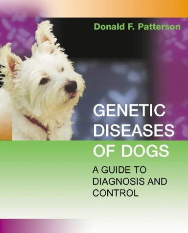 9780815143802: Genetic Diseases of Dogs: A Guide to Diagnosis & Control: A Guide to Diagnosis and Control