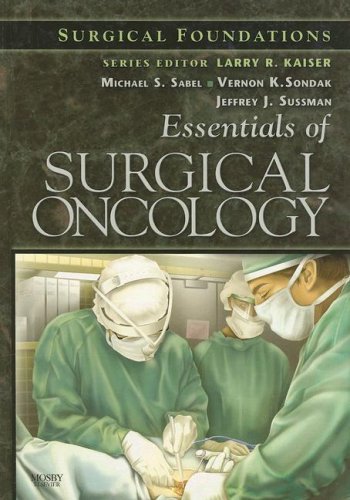 9780815143857: Essentials of Surgical Oncology: Surgical Foundations, 1e