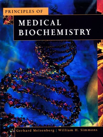 Beispielbild fr Principles of Medical Biochemistry zum Verkauf von Better World Books
