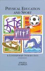 Stock image for Physical Education And Sport: A Contemporary Introduction for sale by HPB-Red