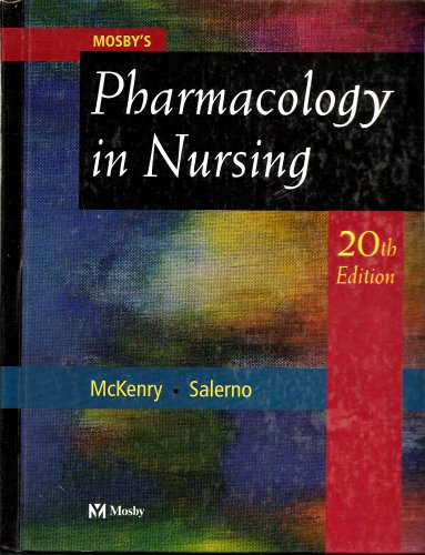 Stock image for Mosby's Pharmacology in Nursing for sale by Better World Books