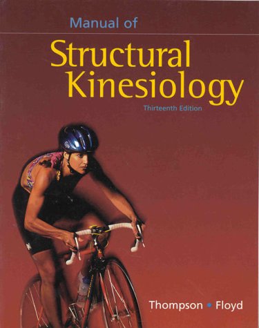 Stock image for Manual of Structural Kinesiology (Brown & Benchmark) for sale by SecondSale